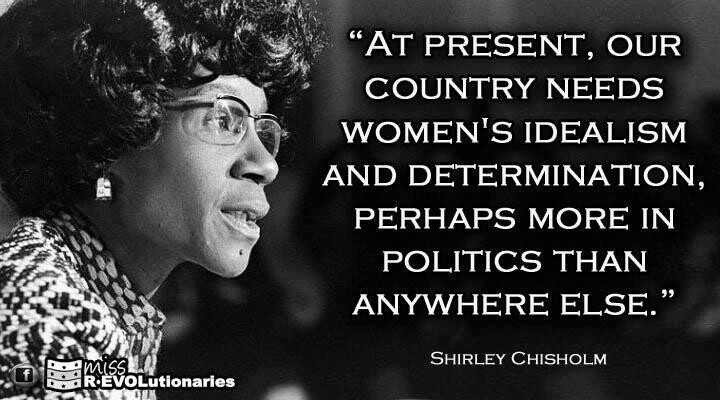 Before Hillary Clinton, there was Shirley Chisholm