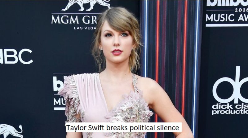 Taylor Swift breaks political silence